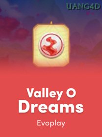 Valley Of Dreams